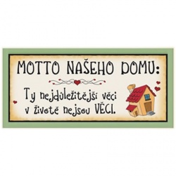 Cedulka - MOTTO NAŠEHO DOMU